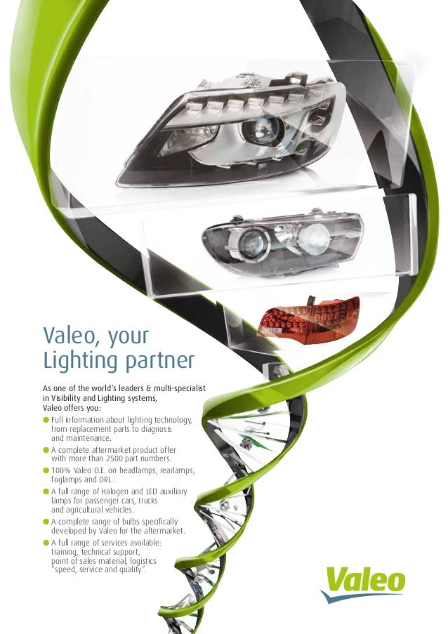 Valeo Lighting Systems From light to advanced vision technologies val…