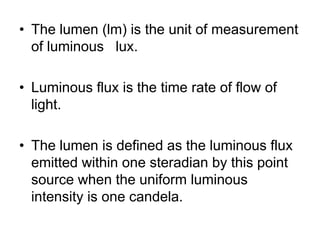 Lighting terminlologyand their units | PPT