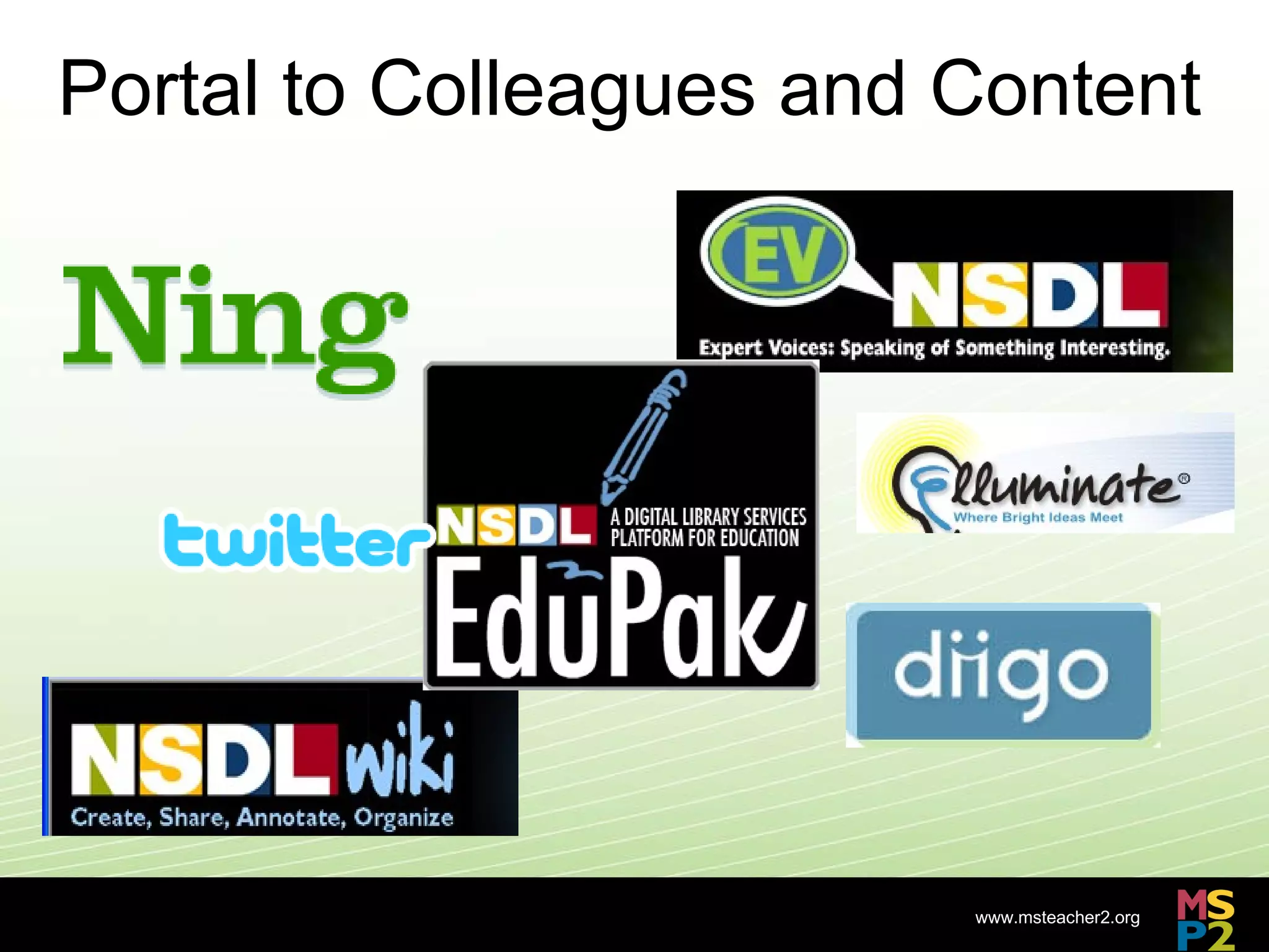 Portal to Colleagues and Content 