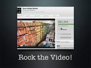 Rock the Video!
 