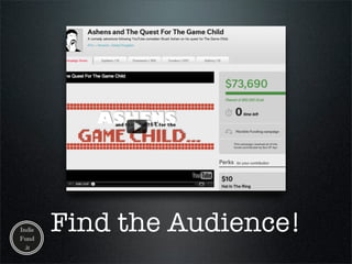 Find the Audience!
 