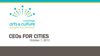 CEOs FOR CITIES
October 1, 2013
 