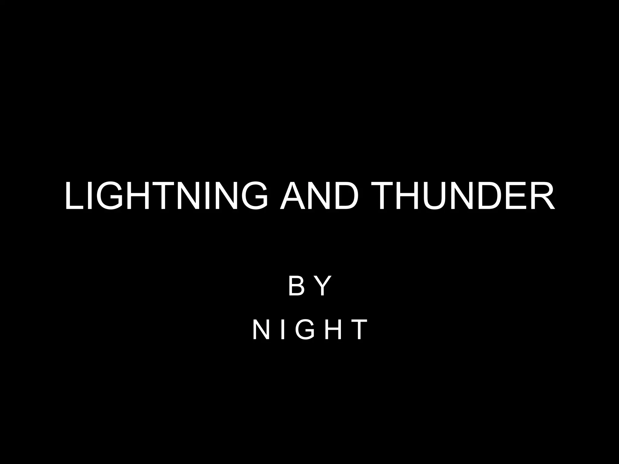 Lightning And Thunder PPT