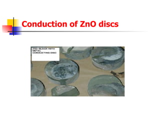 Conduction of ZnO discs 