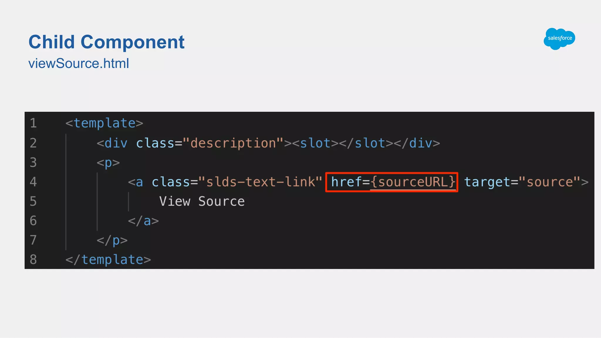 viewSource.html
Child Component
 