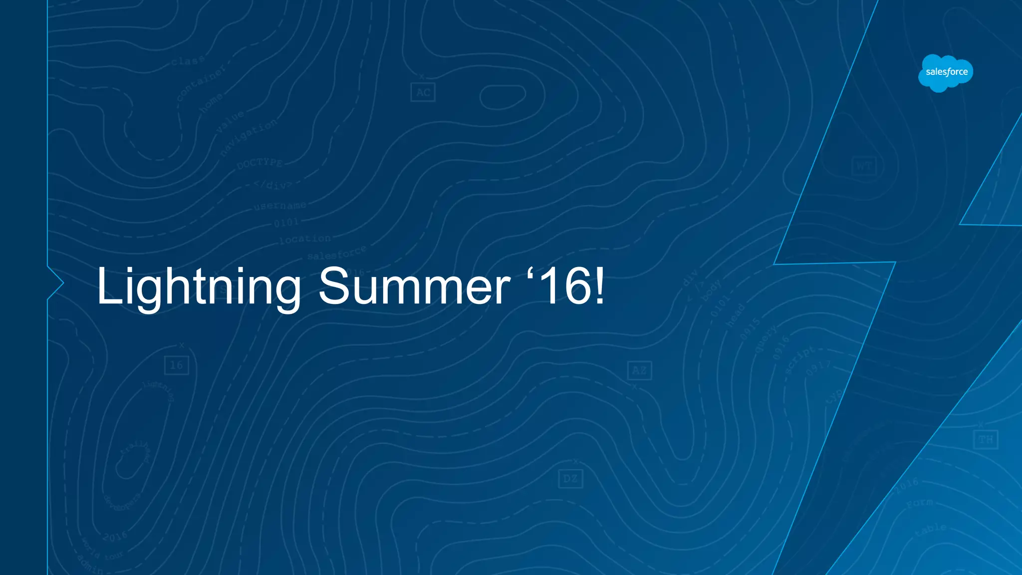 Lightning Summer ‘16!
 