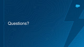 Questions?
 