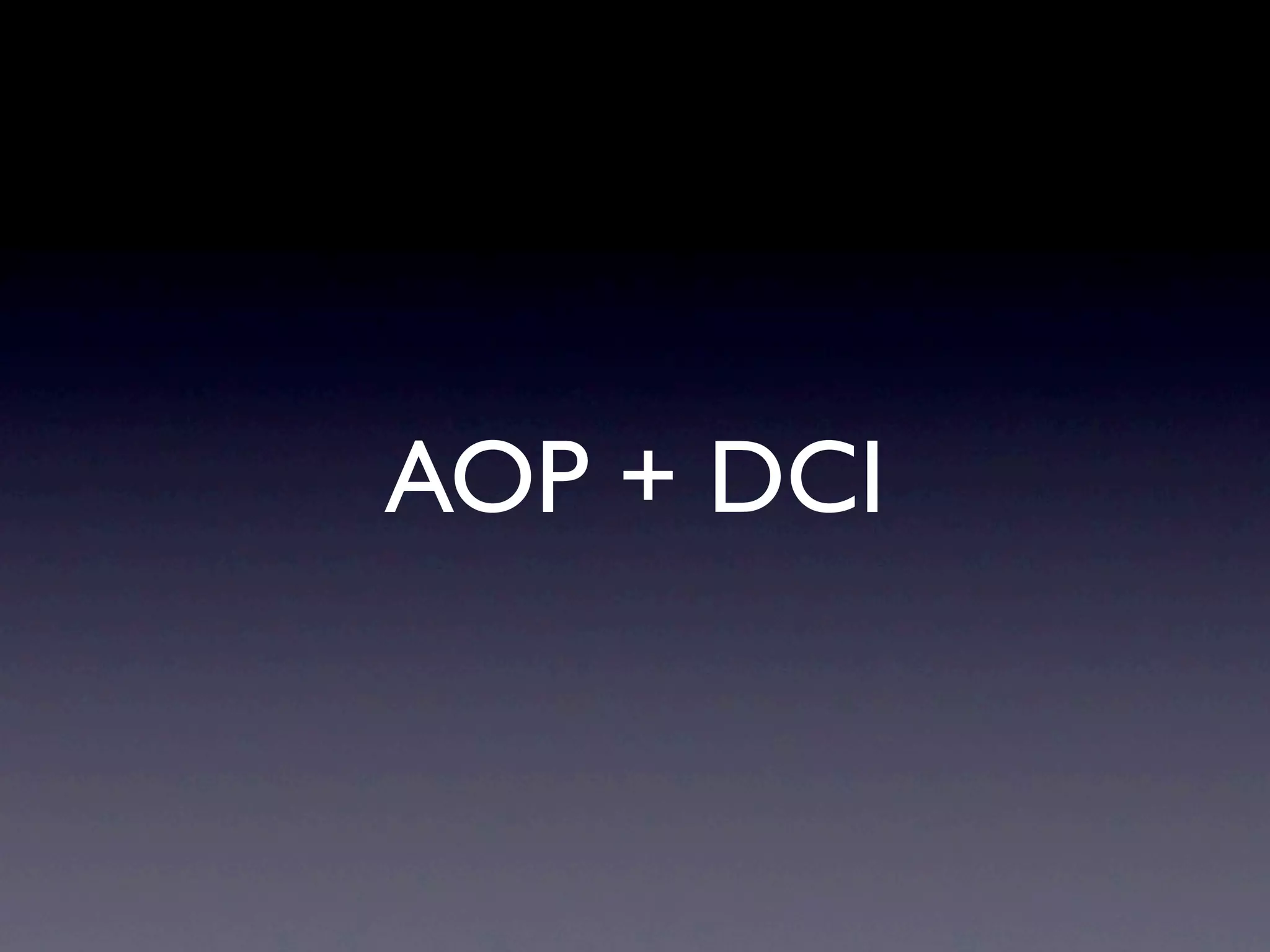 AOP + DCI 