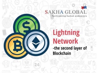 Lightning Network - The Second Layer of Blockchain