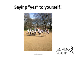 Saying “yes” to yourself!
@InHerShoesHQ
 