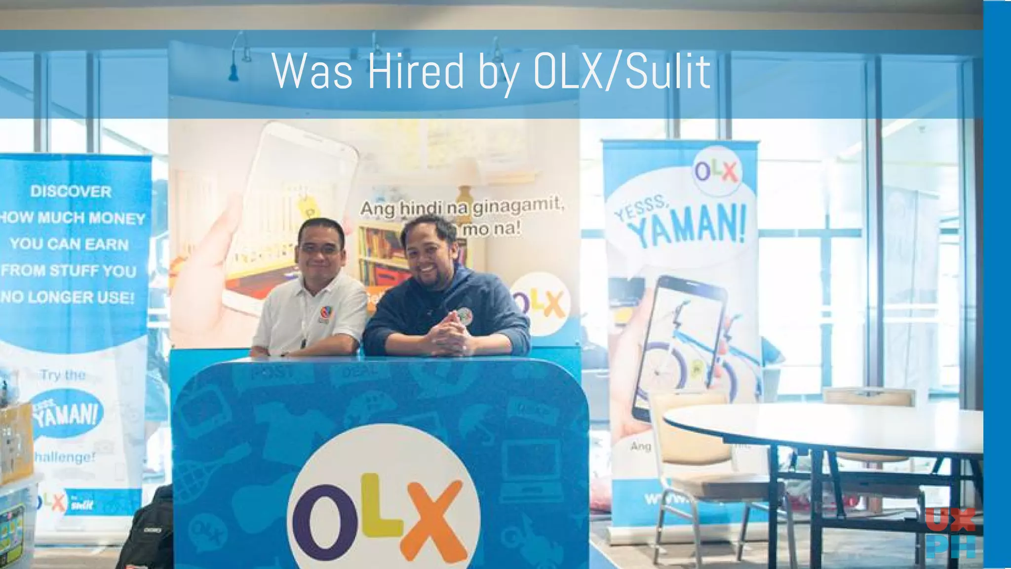 Was Hired by OLX/Sulit