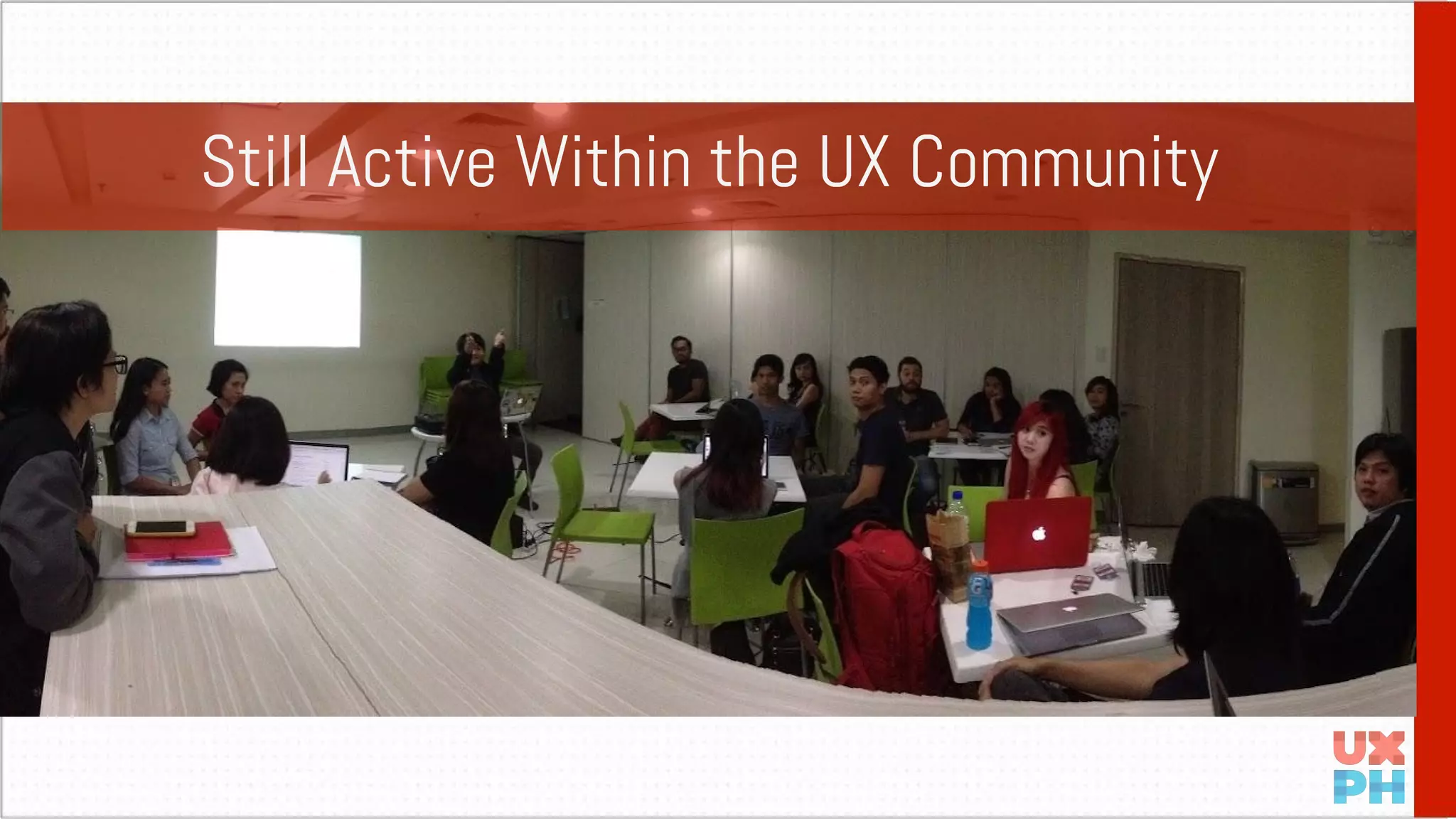 Still Active Within the UX Community