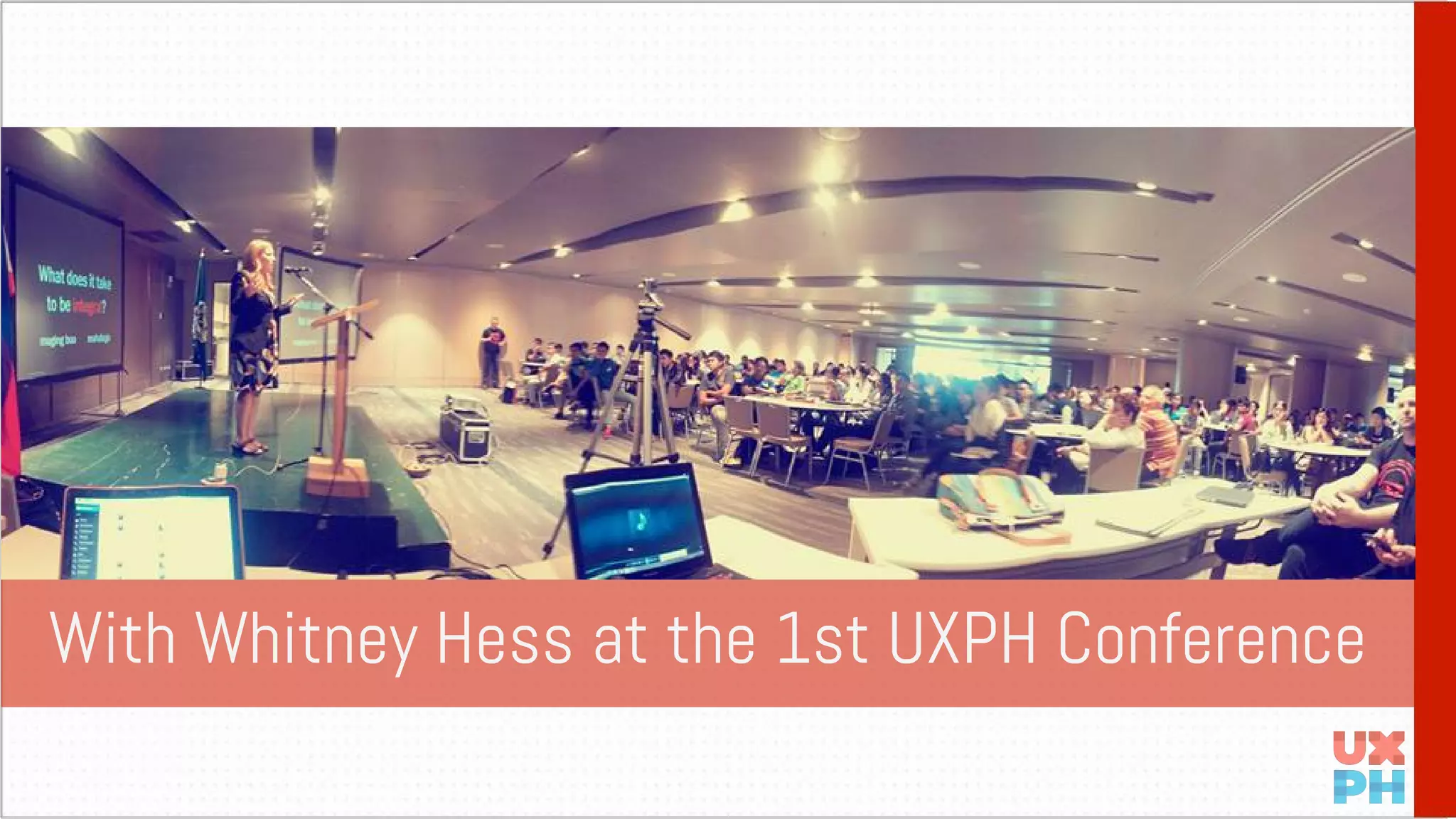 With Whitney Hess at the 1st UXPH Conference