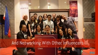 And Networking With Other Influencers
 