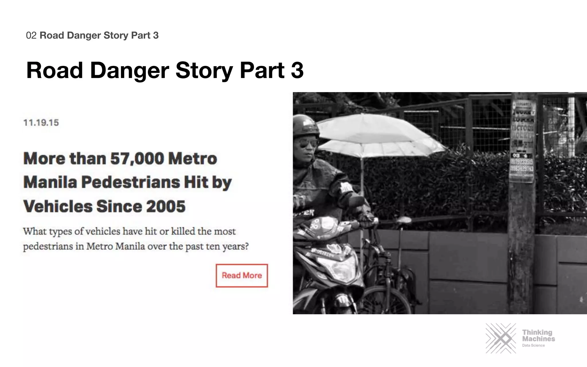 02 Road Danger Story Part 3
Road Danger Story Part 3
 