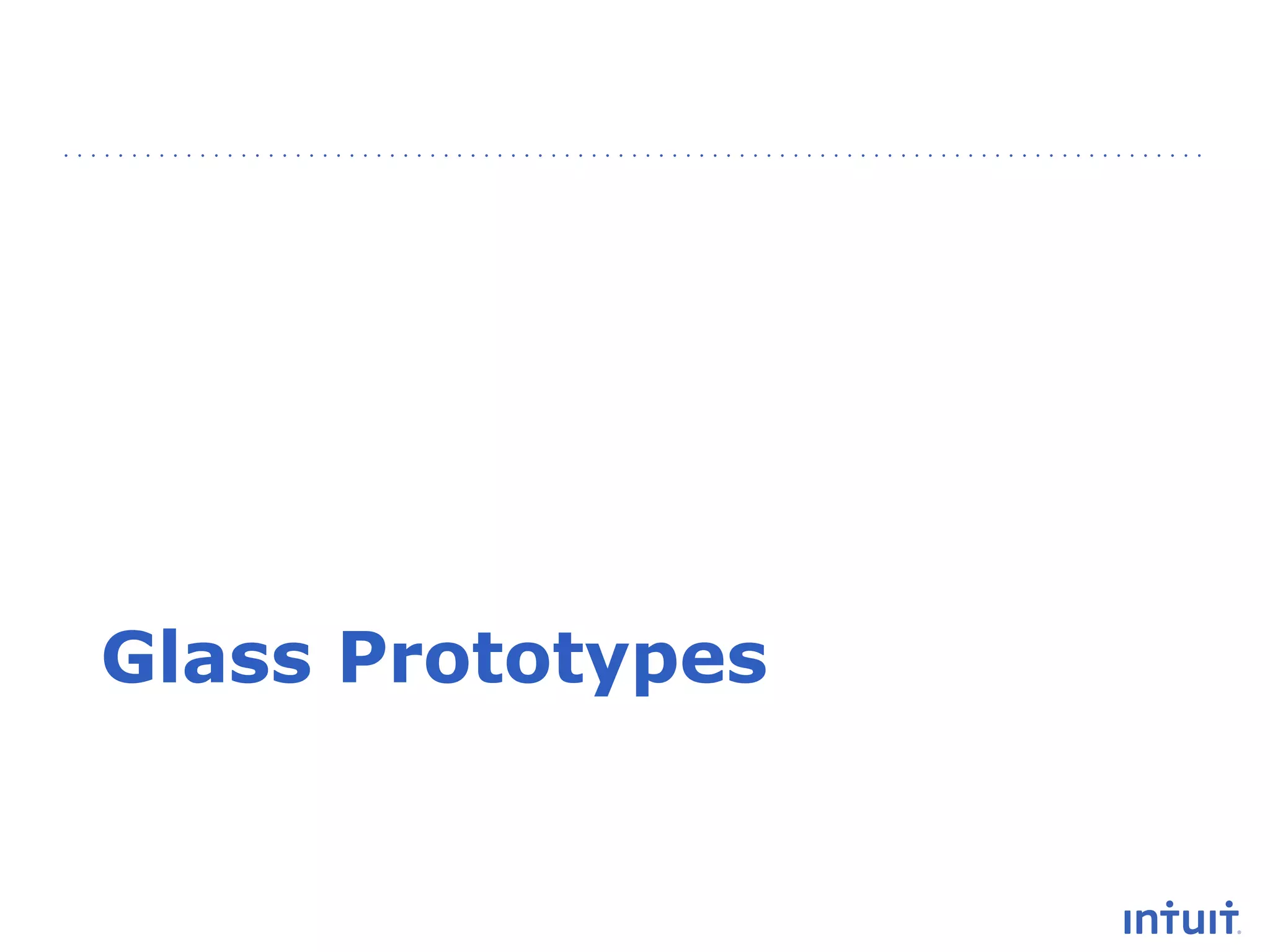 Glass Prototypes

 
