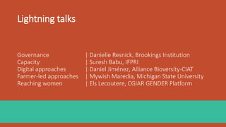 Governance
Danielle Resnick
David M. Rubenstein Fellow – Global Economy and Development
Brookings Institution
 