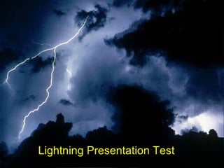 Lightning test pres