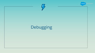 Debugging
 