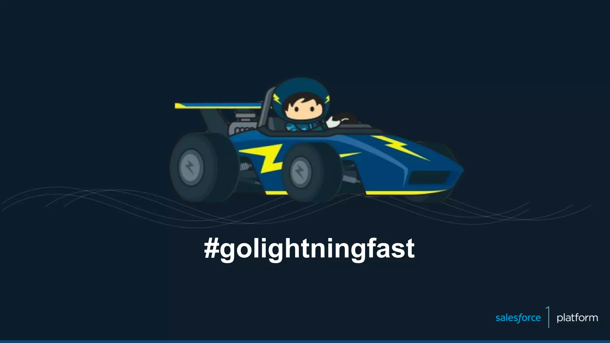 #golightningfast
 