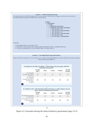 (d)
Figure A-2. Screenshot showing the online LimeSurvey questionnaire (page 4 of 5)97
 