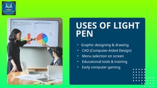 What is Light Pen in Computer? Types, Examples, Uses, and Full Guide | PPTX