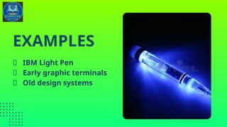 What is Light Pen in Computer? Types, Examples, Uses, and Full Guide | PPTX