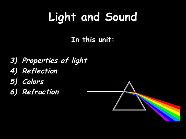 light presentation properties of light