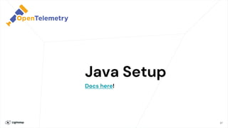 Observability in Java: Getting Started with OpenTelemetry | PDF