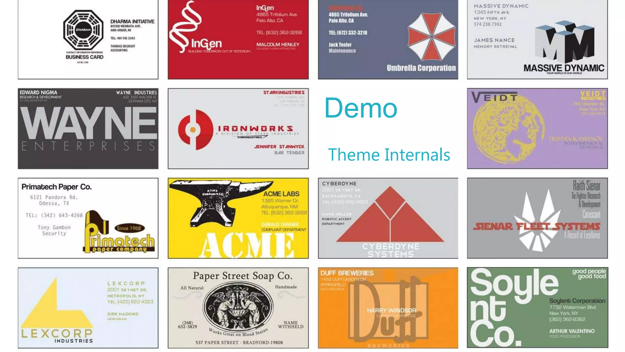 Demo
Theme Internals
 