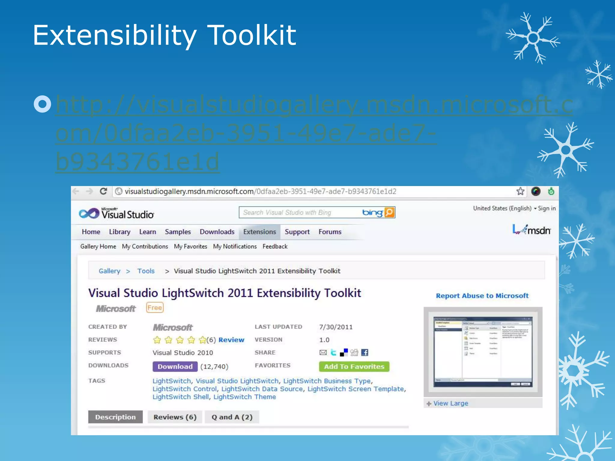 Extensibility Toolkit

http://visualstudiogallery.msdn.microsoft.c
 om/0dfaa2eb-3951-49e7-ade7-
 b9343761e1d
 