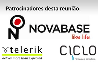 Patrocinadores desta reunião