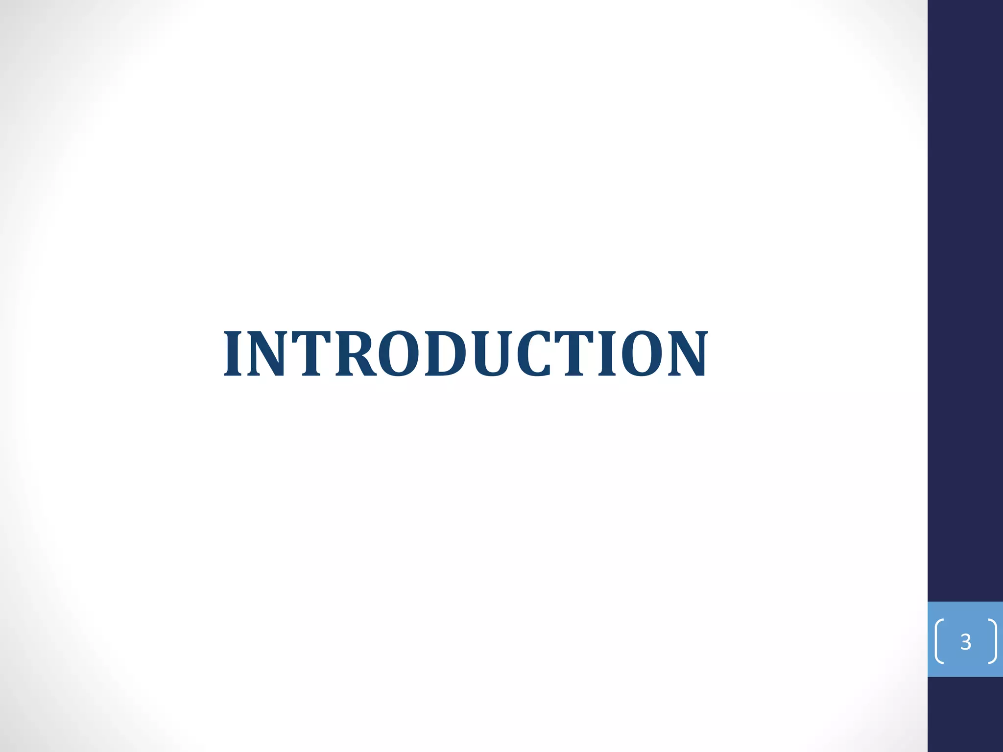 INTRODUCTION
3
 