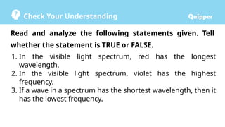 LIGHT WAVES from QUIPPER PHYSICS GRADE 7 | PPTX