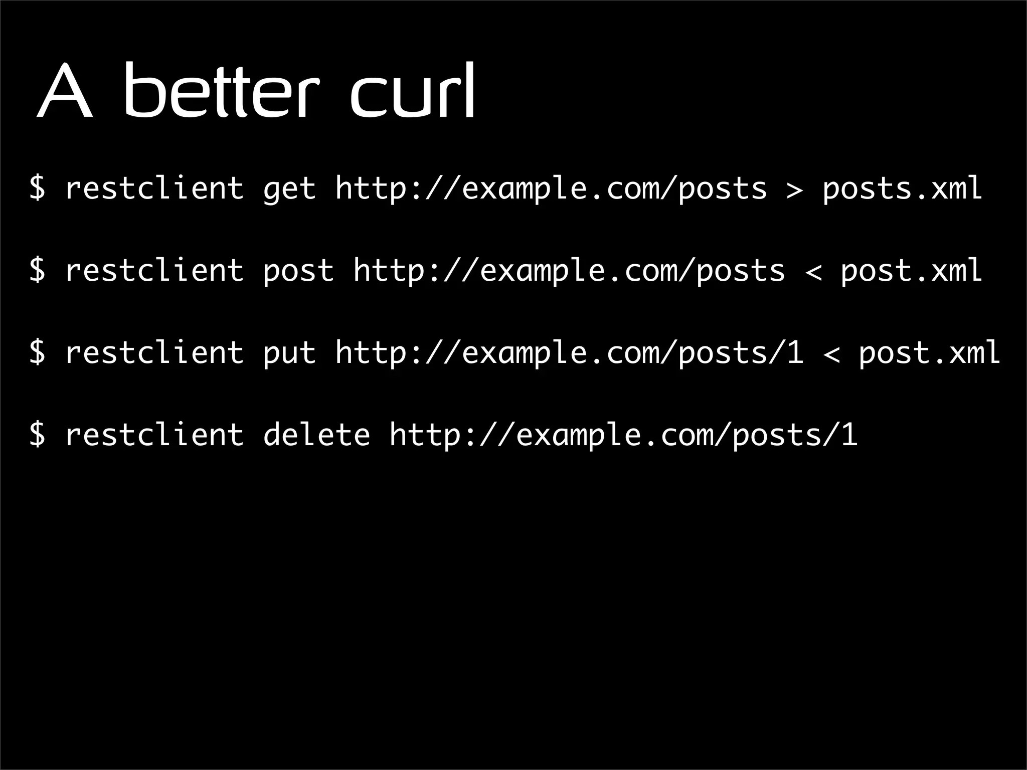 Lightweight Webservices with Sinatra and RestClient