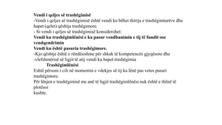 Vendi i qeljes së trashëgimisë
-Vendi i qeljes së trashëgimisë është vendi ku bëhet thirrja e trashëgimtarëve dhe
hapet (qelet) qështja trashëgimore.
- Si vendi i qeljes së trashëgimisë konsiderohet:
Vendi ku trashëgimlënësi e ka pasur vendbanimin e tij të fundit ose
vendqendrimin
Vendi ku është pasuria trashëgimore.
-Kjo qështje është e rëndësishme për shkak të kompetencës gjyqësore dhe
-vlefshmërisë së ligjit të atij vendi ku hapet trashëgimia
Trashëgimlënësi
Eshtë përsoni i cili në momentin e vdekjes së tij ka lënë pas vetes pasuri
trashëgimore.
Për lënjen e trashëgimisë me anë të ligjit trashëgimlënësi nuk është e thënë të
plotësoi
kushte.
 