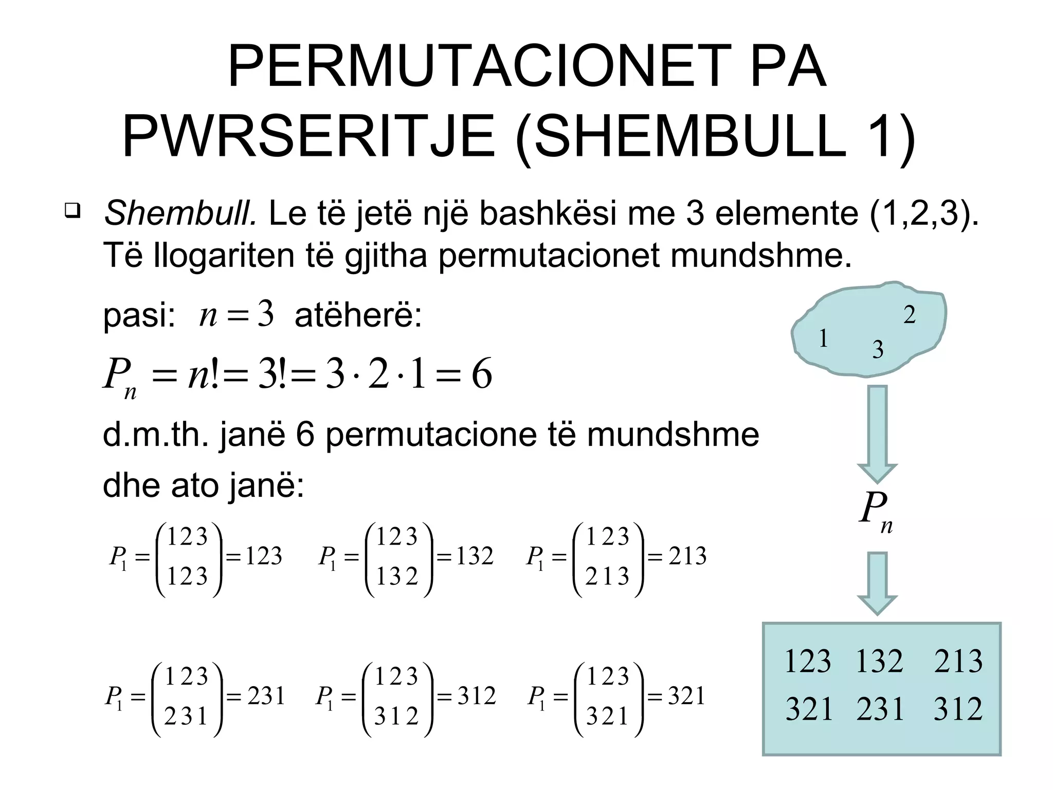 Ligjerata 10 permutacionet, kombinacionet, variacionet | PPT