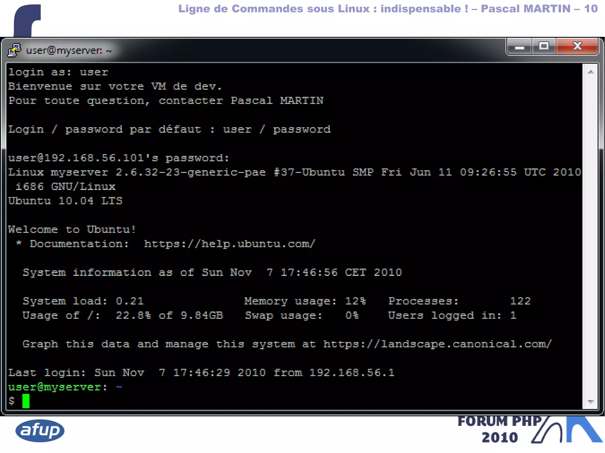 Ligne de Commandes sous Linux : indispensable ! – Pascal MARTIN – 10
{
 