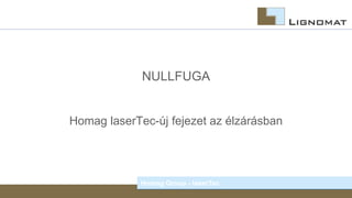 NULLFUGA

Homag laserTec-új fejezet az élzárásban

Homag Group - laserTec

 