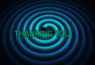 THANKING YOU
 