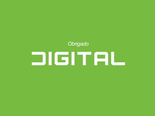Obrigado
 
