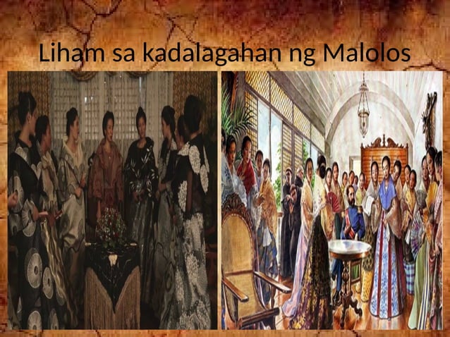 Rizal: LIHAM sa kadalagahan ng Malolos.pptx