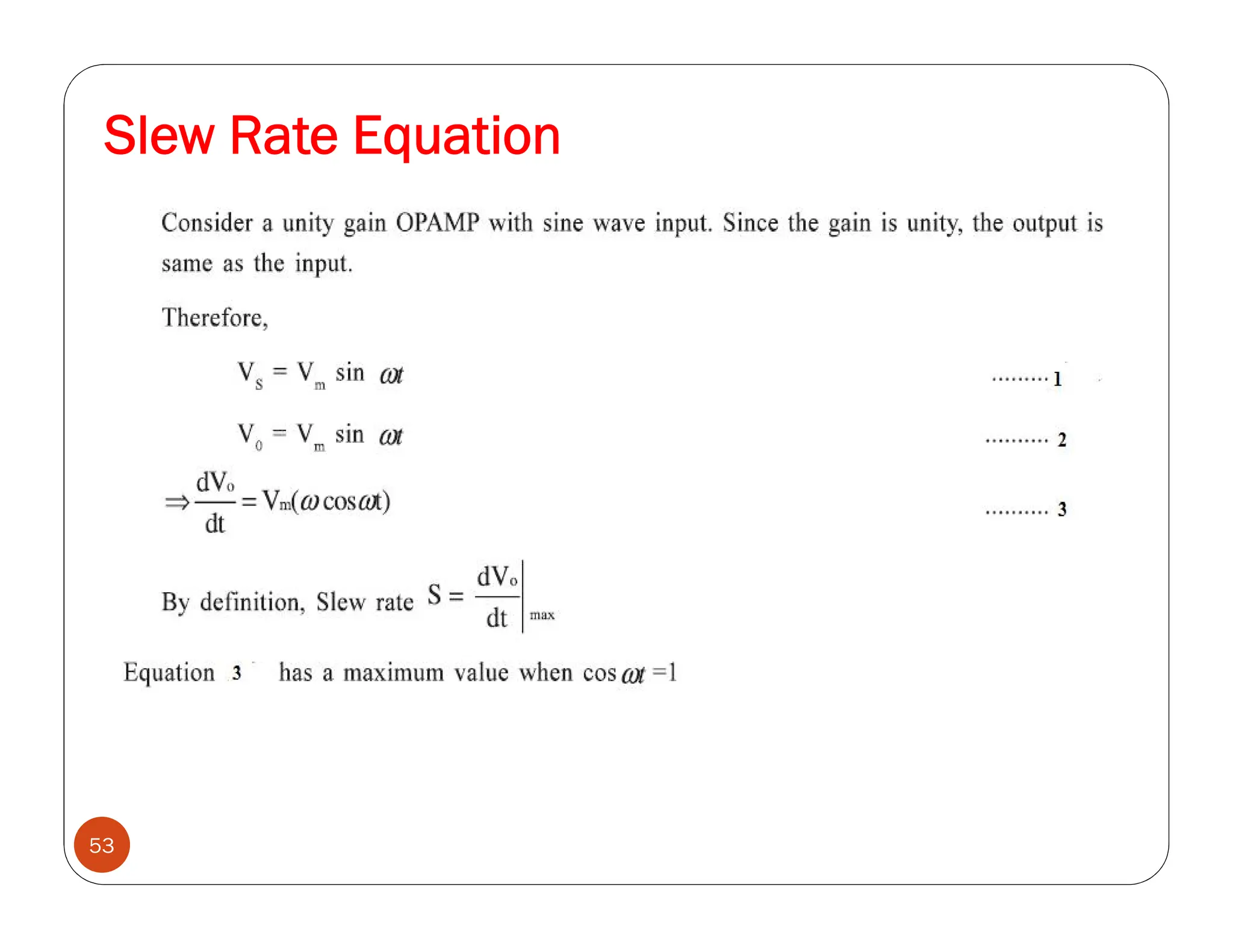 Slew Rate Equation
53
 