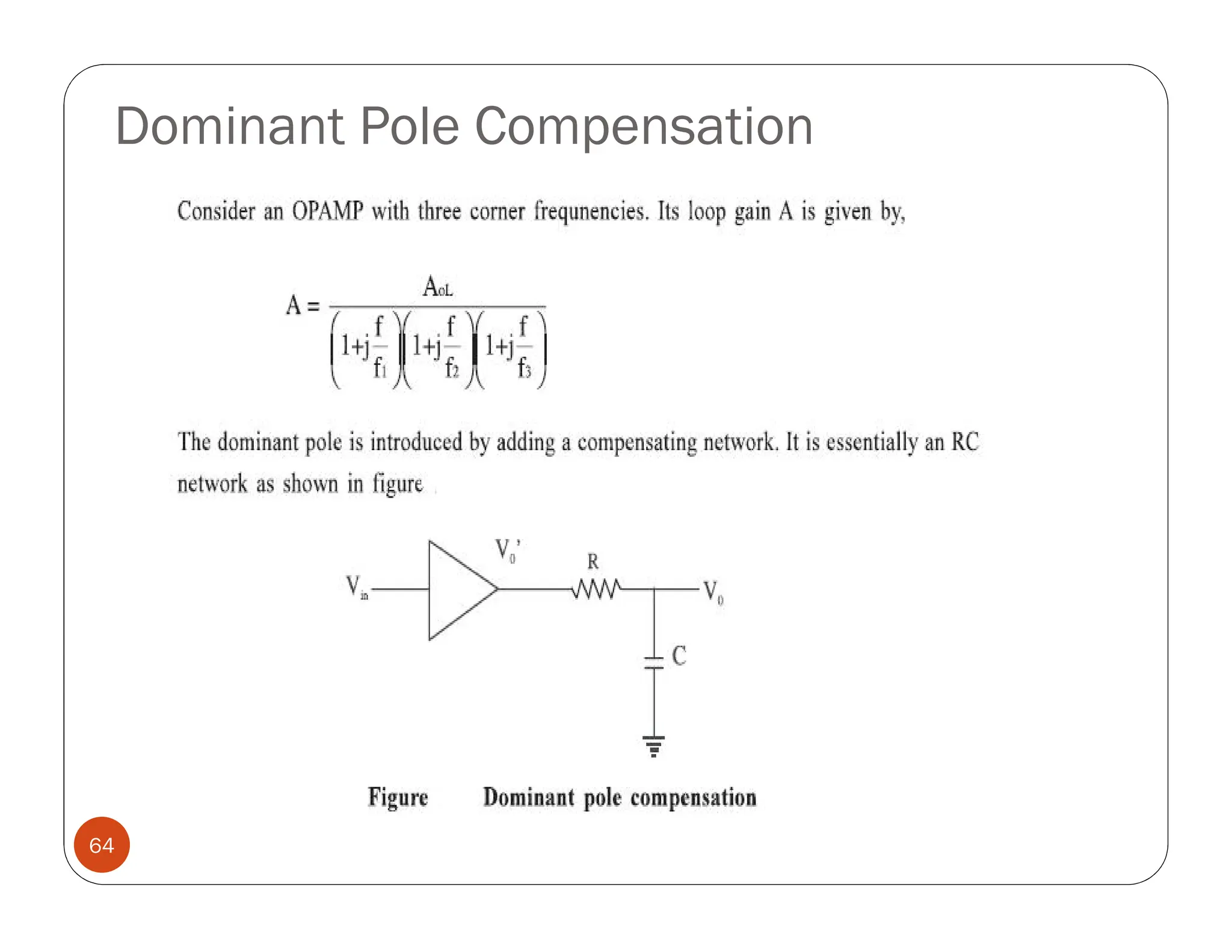 Dominant Pole Compensation
64
 