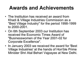 DISADVANTAGESNo brand name and hence no brand loyalty.No quality controlLack of standardisation on the size and taste