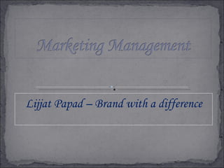 Lijjat Papad – Brand with a difference 