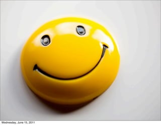 Wednesday, June 15, 2011
 