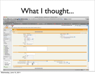 What I thought...




Wednesday, June 15, 2011
 