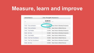 Measure, learn and improve
 
