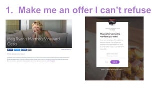 1. Make me an offer I can’t refuse
 